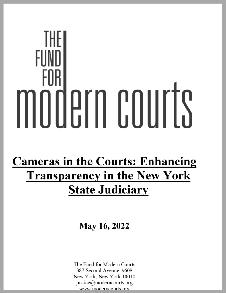 The Fund for Modern Courts - Cameras in the Courts